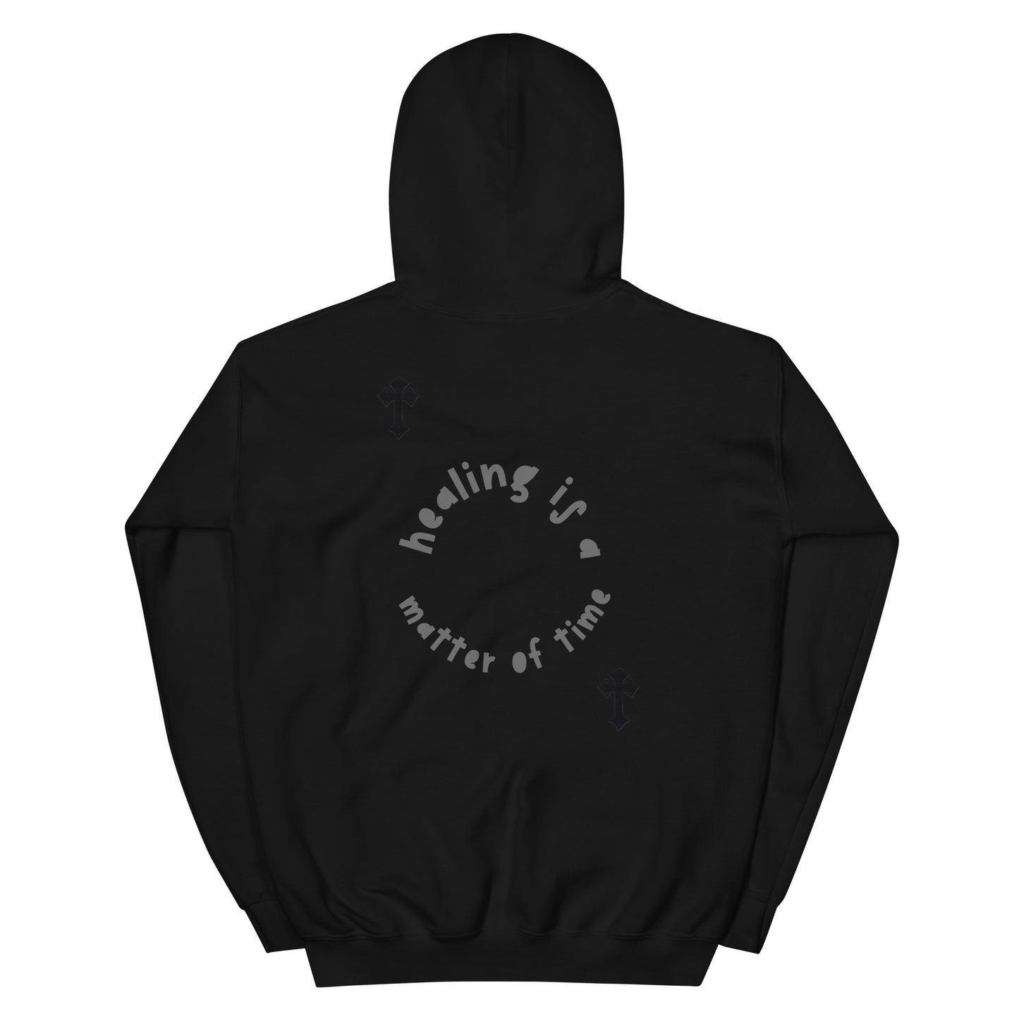 Unisex Hoodie healing is a process